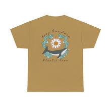 Load image into Gallery viewer, Keep Our Seas Plastic Free! Save the ocean! Heavy Cotton Tee
