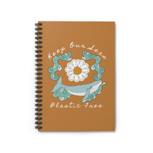 Load image into Gallery viewer, Spiral Notebook - Keep our seas plastic free! - Save our oceans and spread awareness