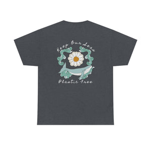 Keep Our Seas Plastic Free! Save the ocean! Heavy Cotton Tee