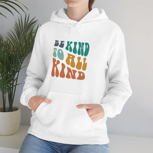 Be Kind To All Kind Unisex Heavy Blend™ Hooded Sweatshirt