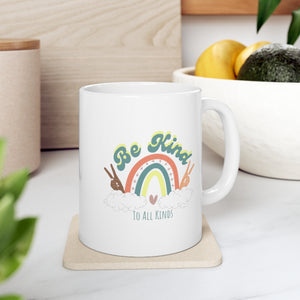 Be Kind To All Kinds Ceramic Mug 11oz