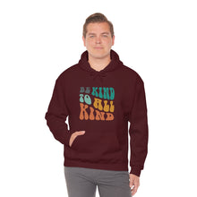 Load image into Gallery viewer, Be Kind To All Kind Unisex Heavy Blend™ Hooded Sweatshirt
